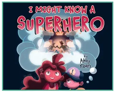 Book - I might know a superhero